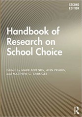 The Handbook of Research on School Choice