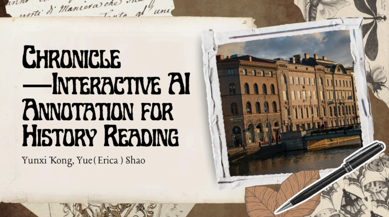 Presentation slide for "Chronicle —Interactive AI Annotation for History Reading"